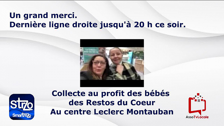 Dernière ligne droite, collecte des bébés pour les Restos du coeur dans votre centre Leclerc Aussonne Montauban